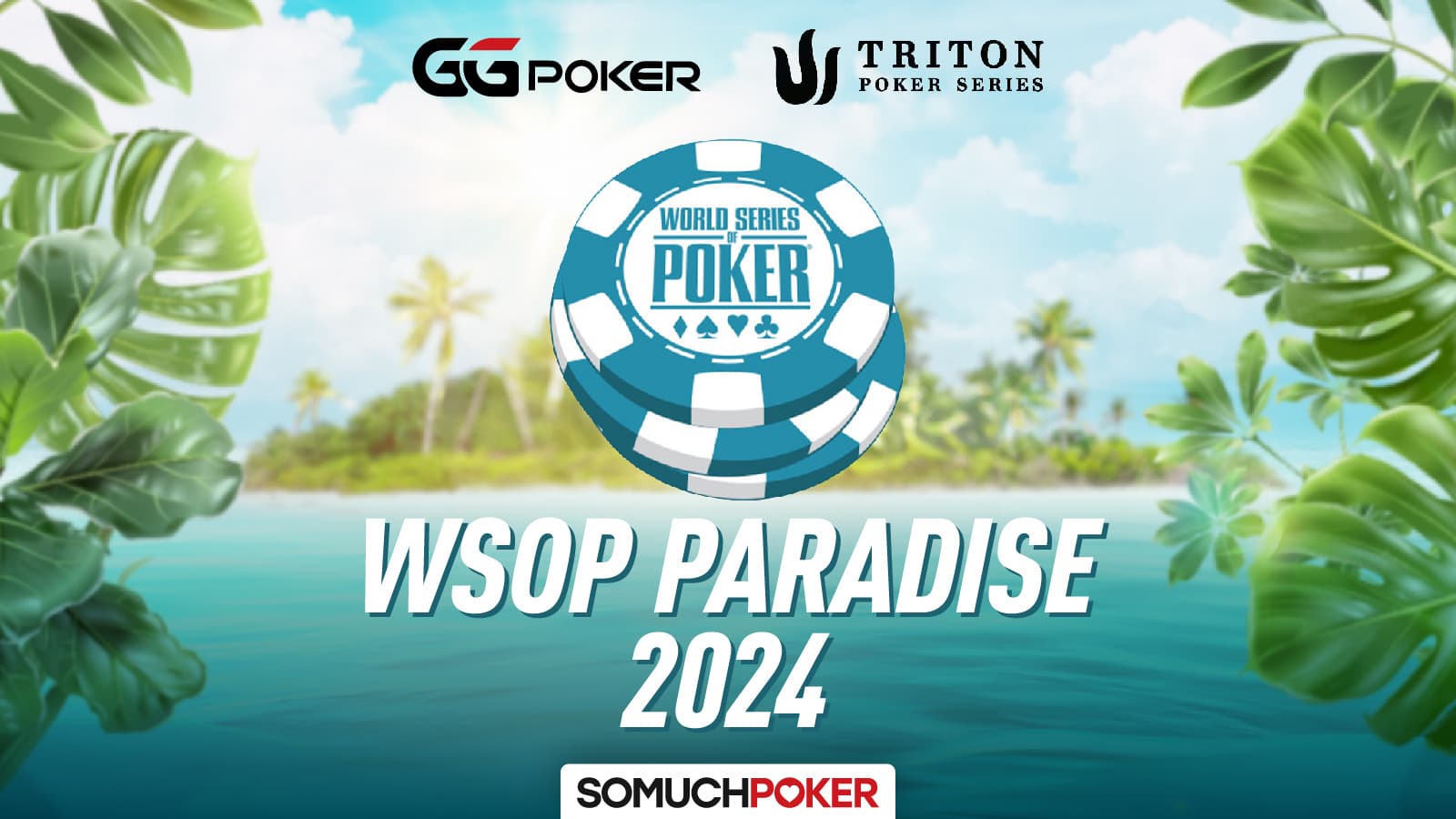 WSOP Paradise 2024: The Ultimate Poker Event in The Bahamas