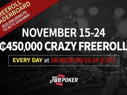 $4,500 Crazy Freeroll – free road to J88PT Millionaire $100,000 GTD