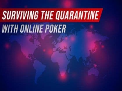 Surviving The Quarantine With Online Poker – A Guide By Natural8