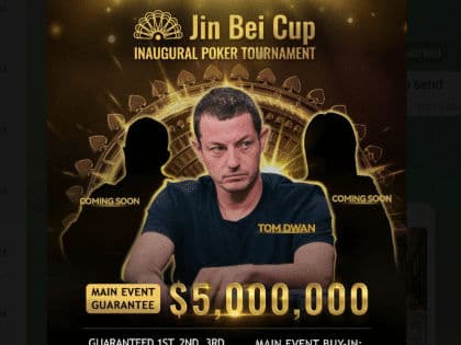 Inaugural Jin Bei Cup Promises Huge Short Deck Action With $5 Million Guarantee