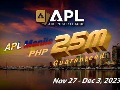 APL returns to international stage starting with Manila, Philippines in one week – November 27 to December 3 at 2Ace Poker Manila