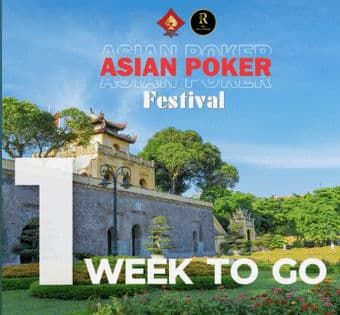 Asian Poker Festival just one week away featuring ₫27 Billion (~$1.1M+) in guarantees!