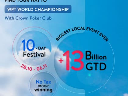 “Find Your Way to WPT World Championship Series” at Crown Poker Club Hanoi feat. ₫13 Billion in guarantees