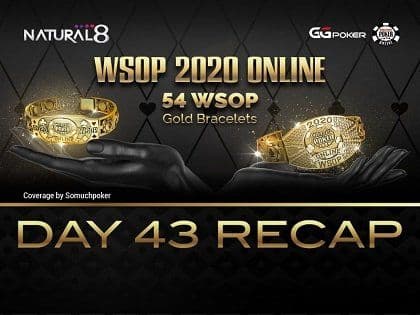 2020 WSOP Online – Natural8: Record breaking MAIN EVENT down to 38 players; Gediminas Uselis “NeverGambol” & Adnan Hacialioglu “Bolazar” lock up a gold bracelet; huge returns at the high roller side events with over $ 4.8M paid out