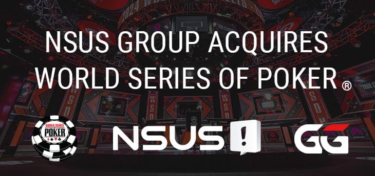 NSUS Group Finalizes Purchase of World Series of Poker brand