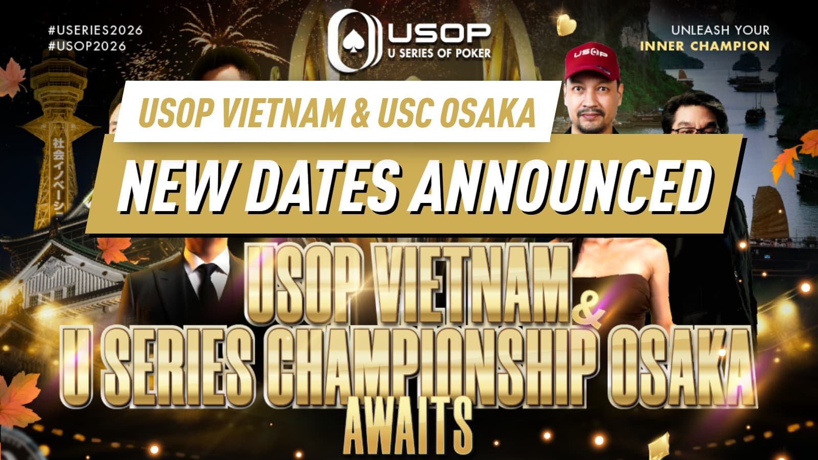 USOP Reveals Late 2026 Schedule with Vietnam and Osaka Stops