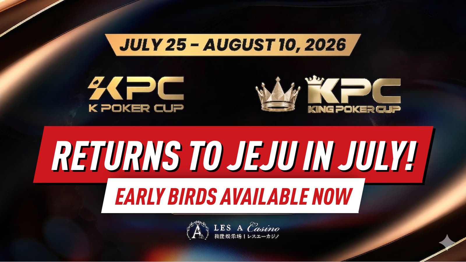 K Poker Cup & King Poker Cup Series Returns in July – Early Bird Packages Now Available!