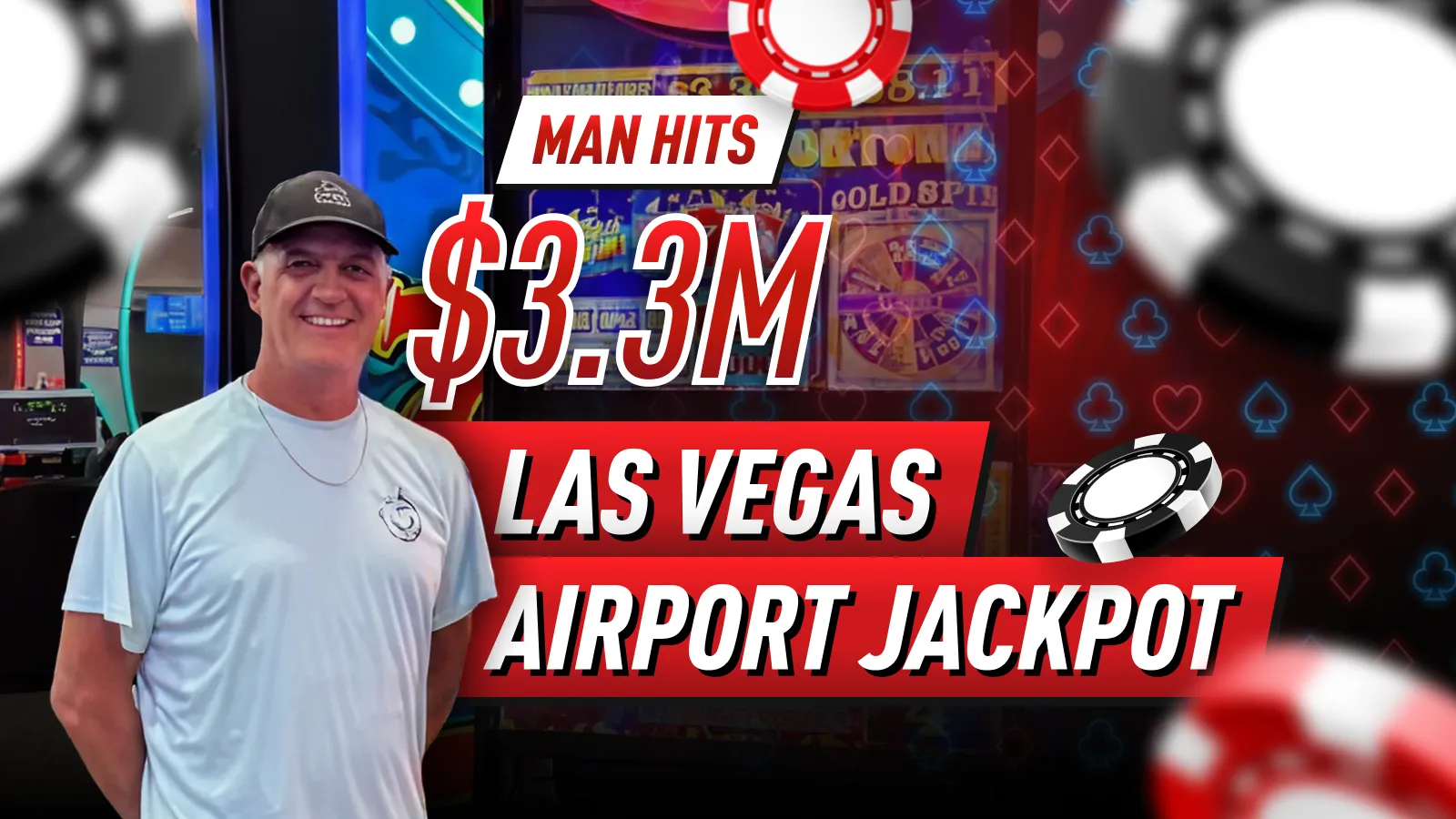 Man Hits Massive $3.3M Las Vegas Airport Jackpot on a $10 Spin