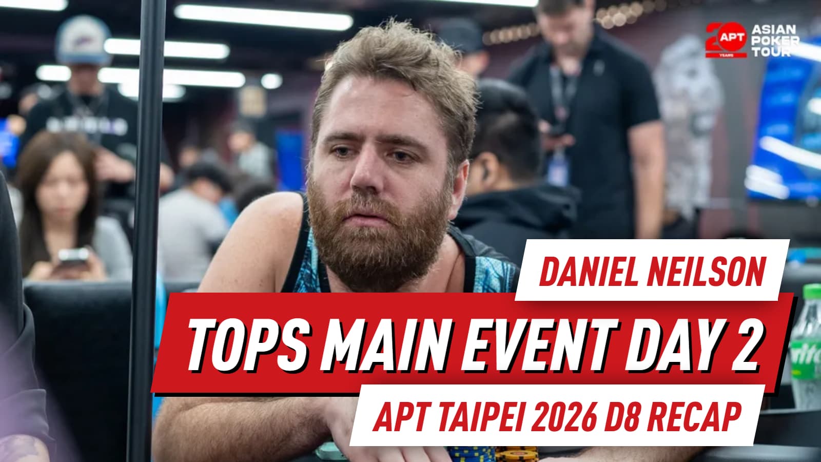 Daniel Neilson Leads Main Event into Day 3; Pei Yi Du Wins First APT Title