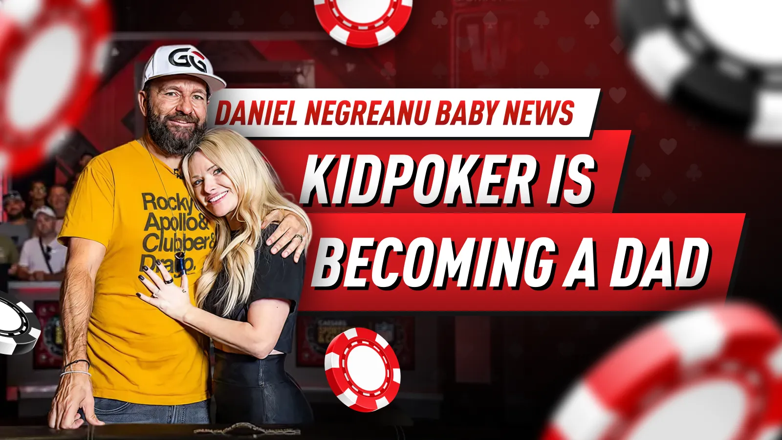 KidPoker to DaddyPoker: The Big Baby Reveal