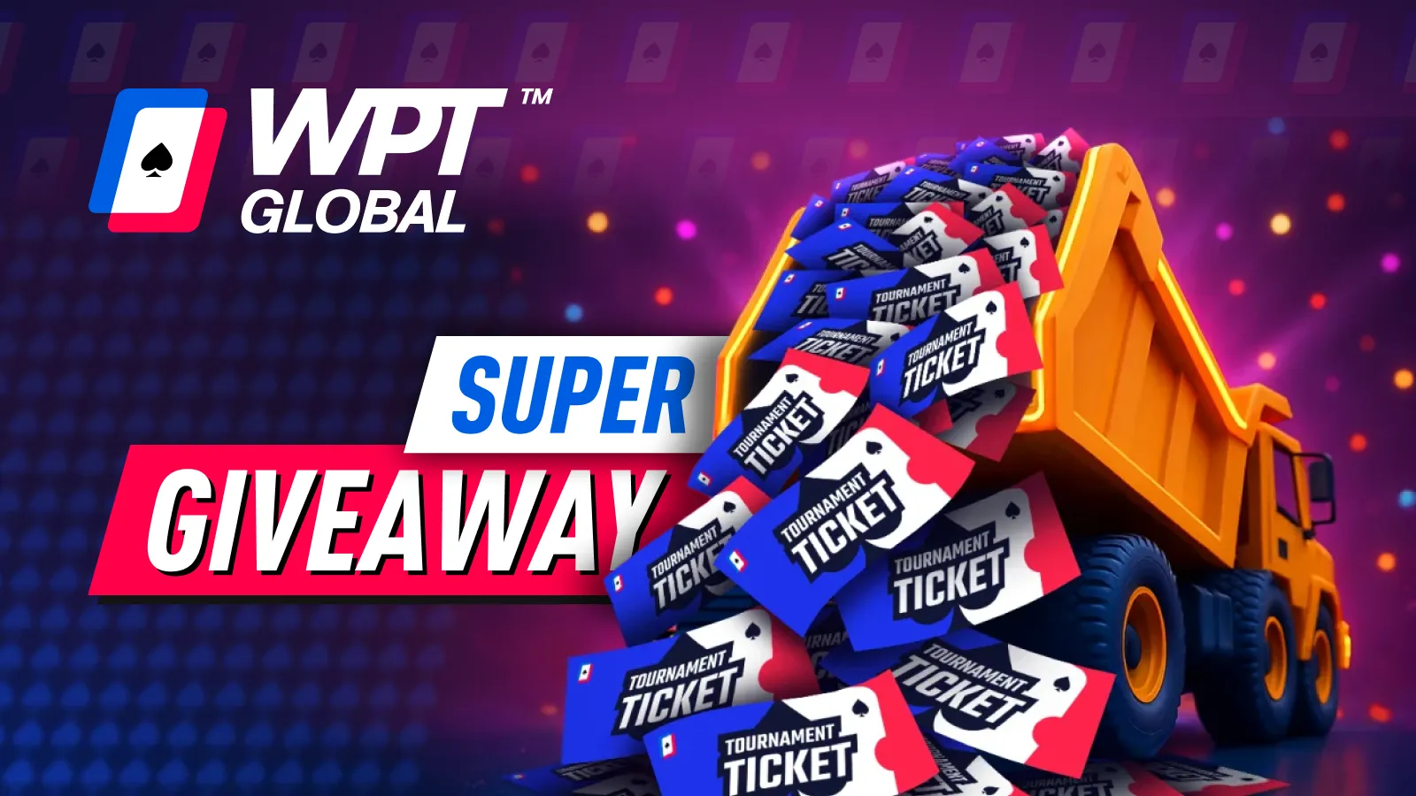 Super Giveaway - WPT Global