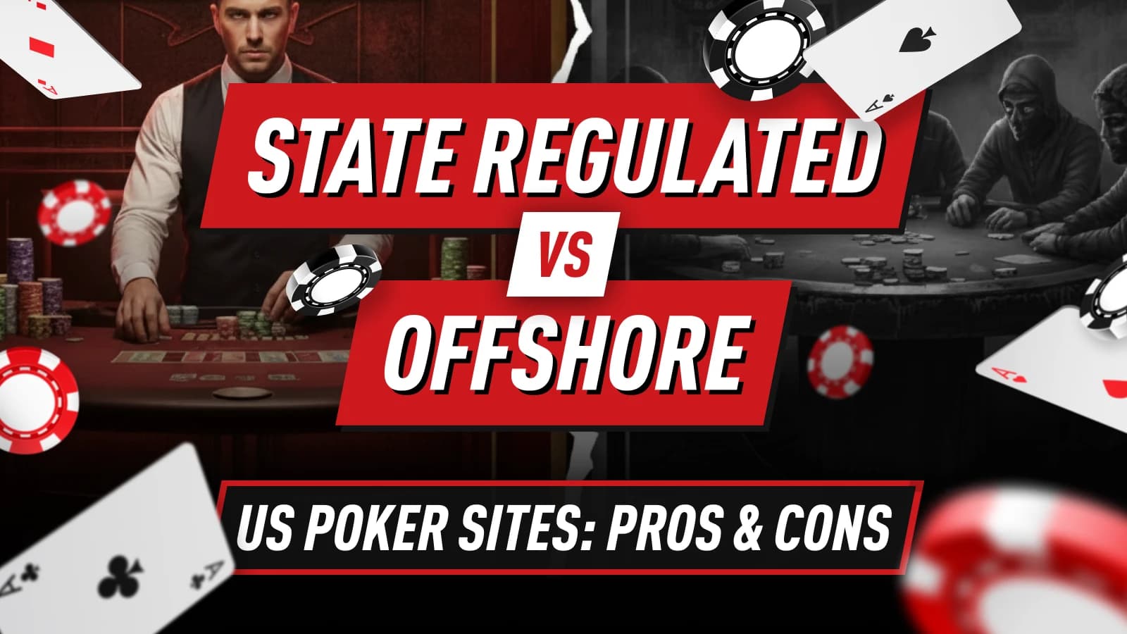USA Legislation Part 7 - State-regulated vs. offshore sites comparison