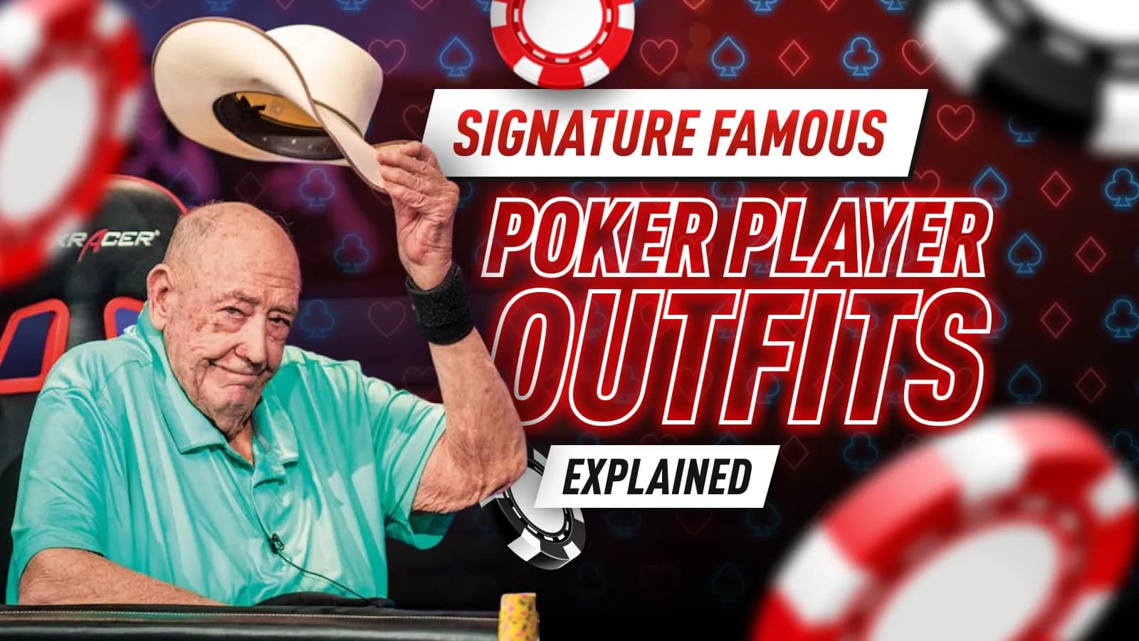 Poker in Pop Culture - Signature poker outfits of professional poker players