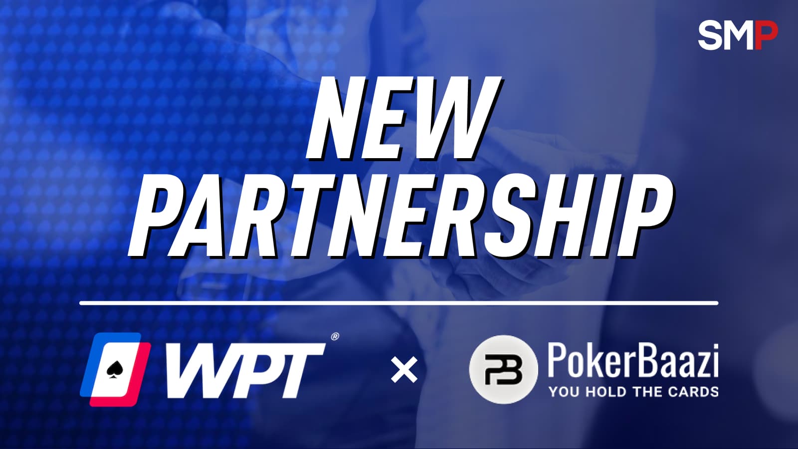 PokerBaazi & WPT Team Up to Bring a New Era of Poker to India