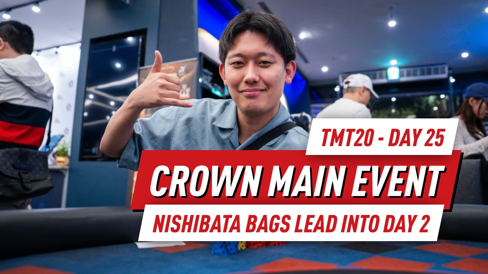 TMT20 Day 25: Ruki Nishibata Bags Crown Main Event Chip Lead as Field Completes