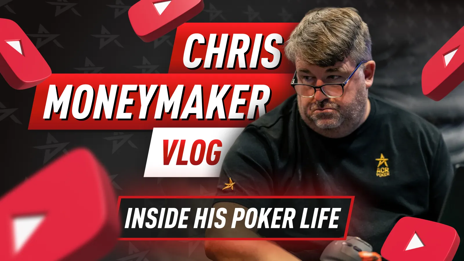 Chris Moneymaker Vlog: Inside His Poker Life on YouTube