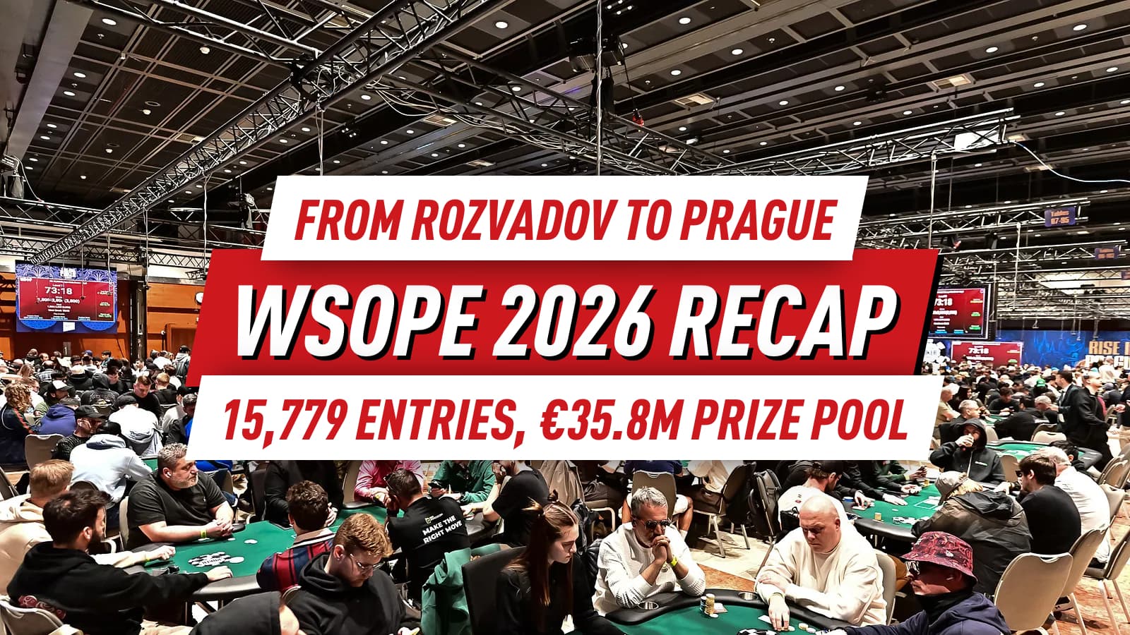 Prague Sets New WSOPE Record With €35.8M Prize Pool And 15,779 Entries
