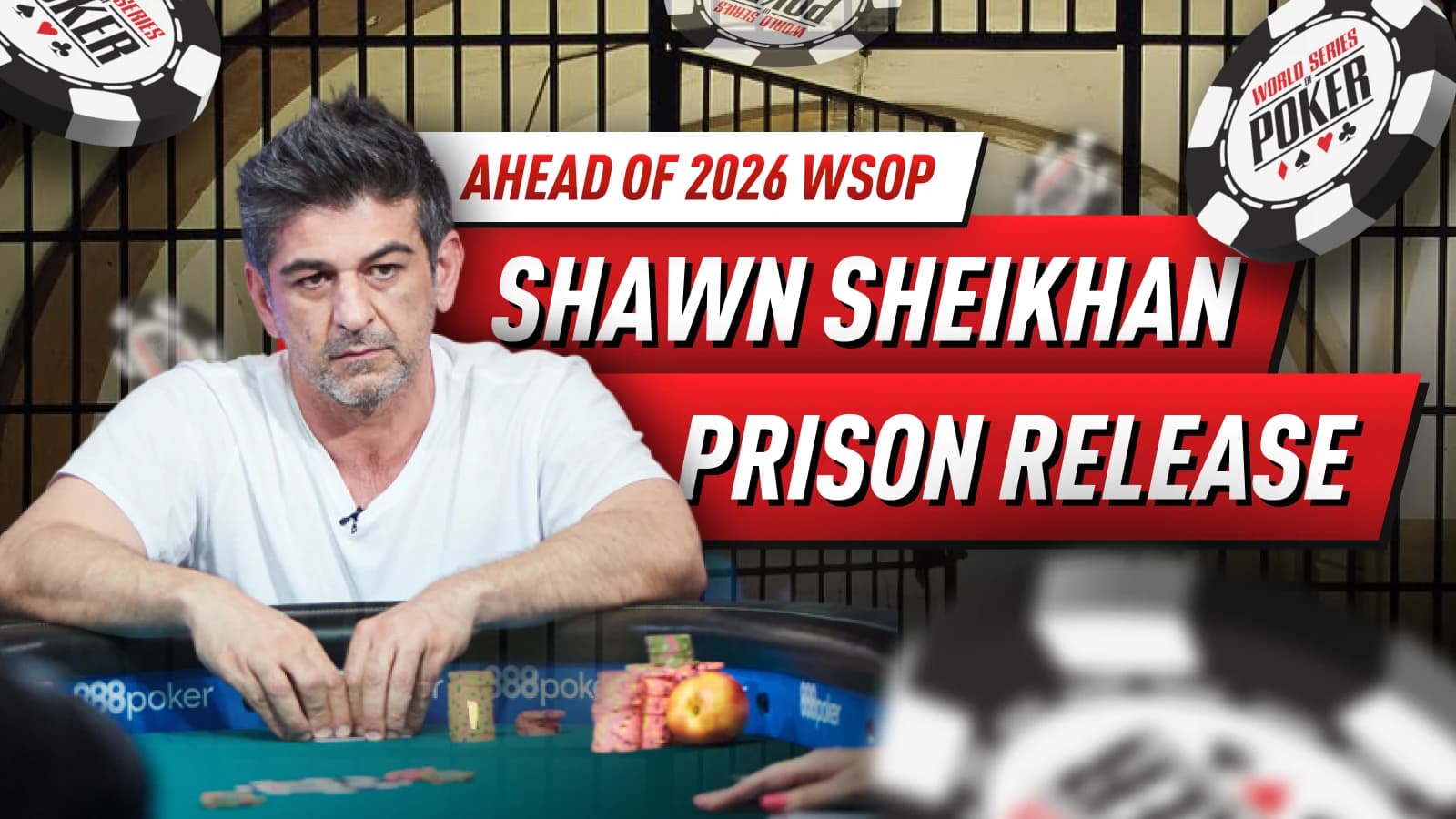 Shawn Sheikhan Prison Release: A Poker Pro Returns