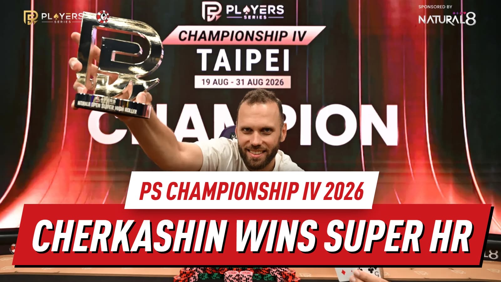 PS Championship IV Taipei 2026: Cherkashin Wins Super HR