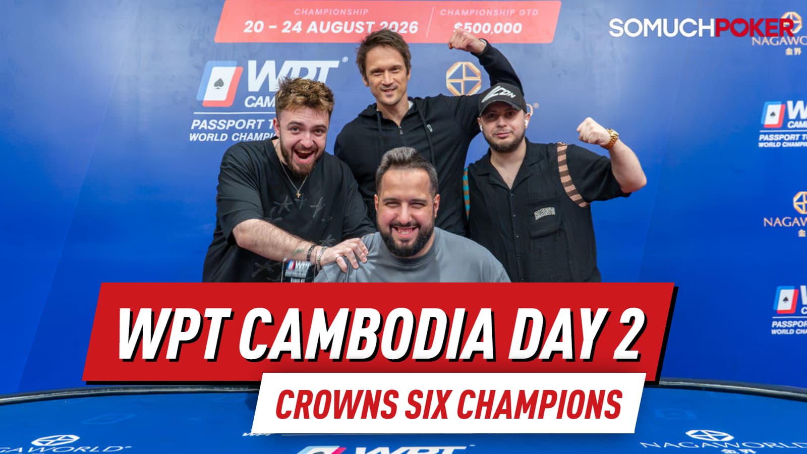 WPT Cambodia Passport to the World Championship 2026: Day 2 Recap