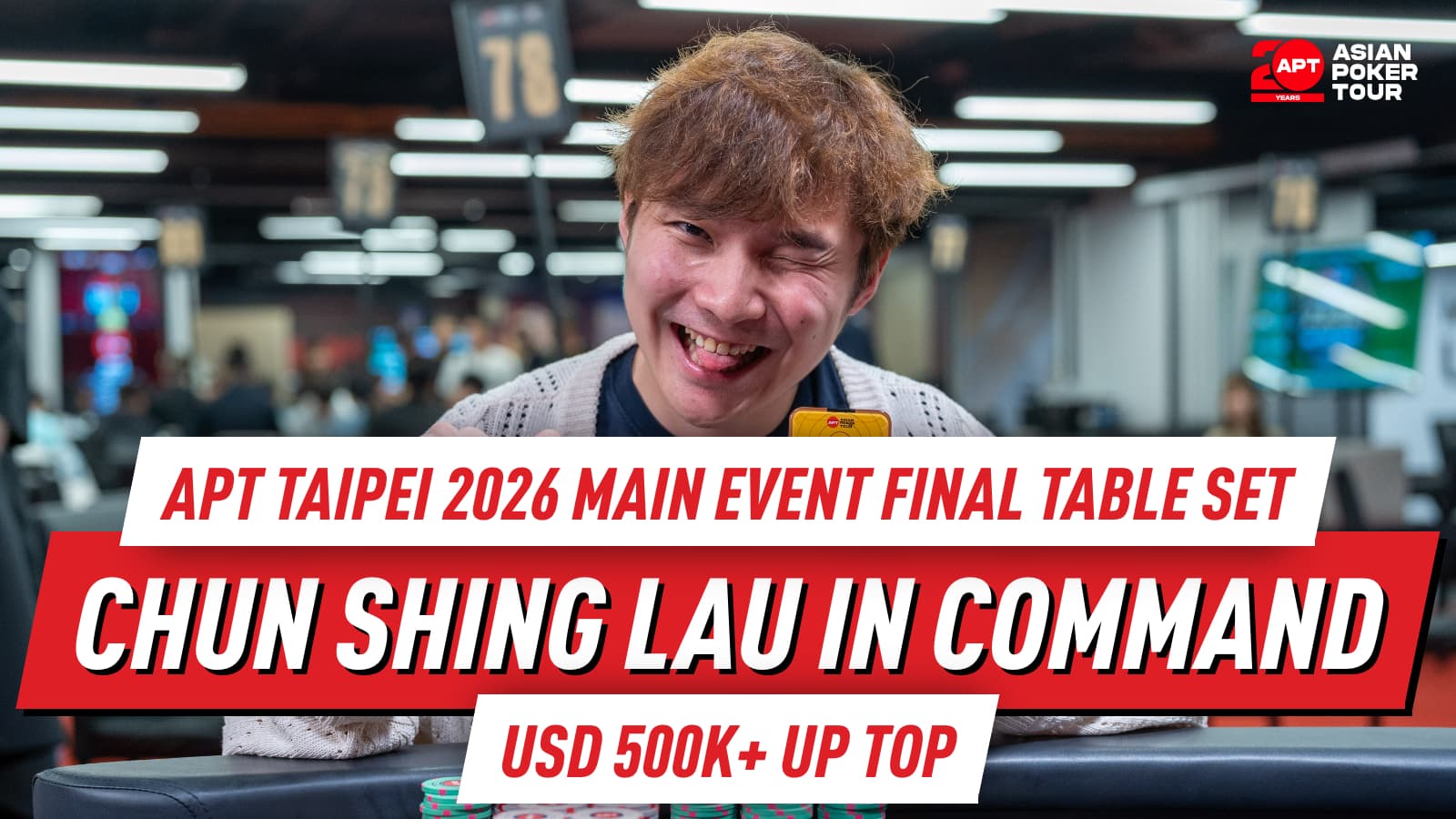 Main Event Final Nine Set As Lau Takes Massive Lead While Side Events Shatter Records On Day 10 Of APT Taipei 2026