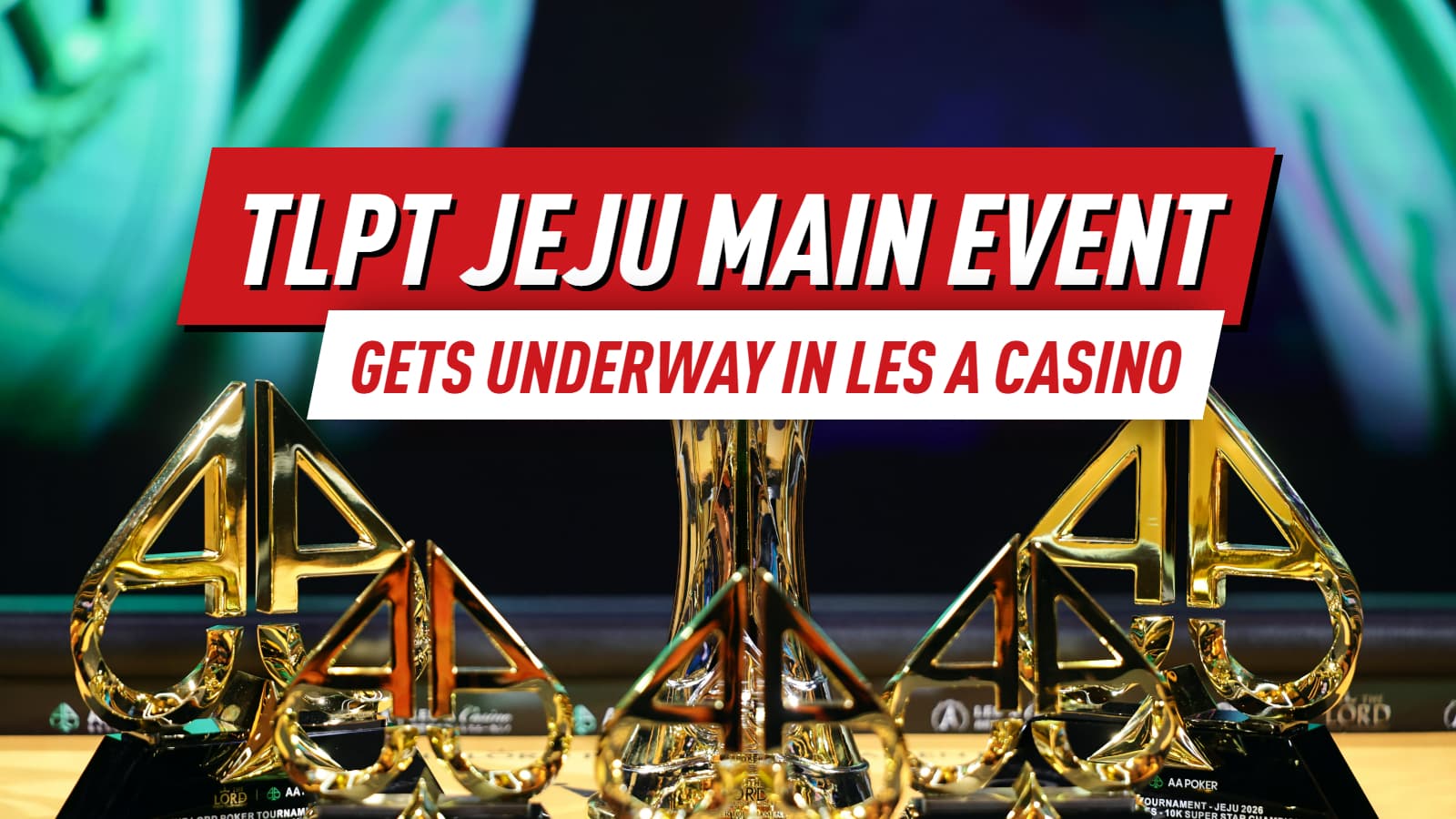 Main Event Begins as Zhang Yu Wins TLPT Jeju Opening Event
