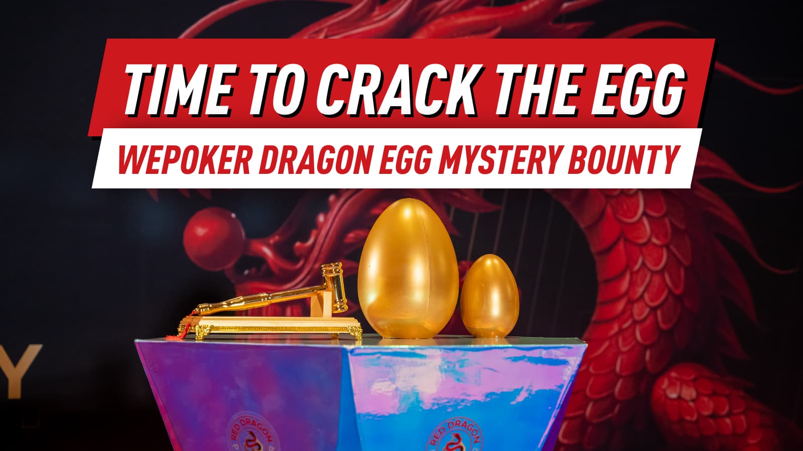 Khanh Duy Ta Lifts Red Dragon Plus Championship as Dragon Egg Mystery Bounty and Prestige Super High Roller Take Center Stage