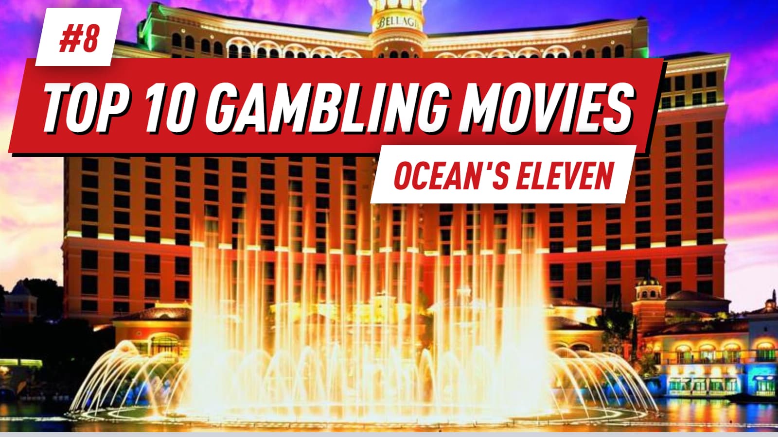 Top 10 Gambling Movies - Ocean's Eleven - 8th Place