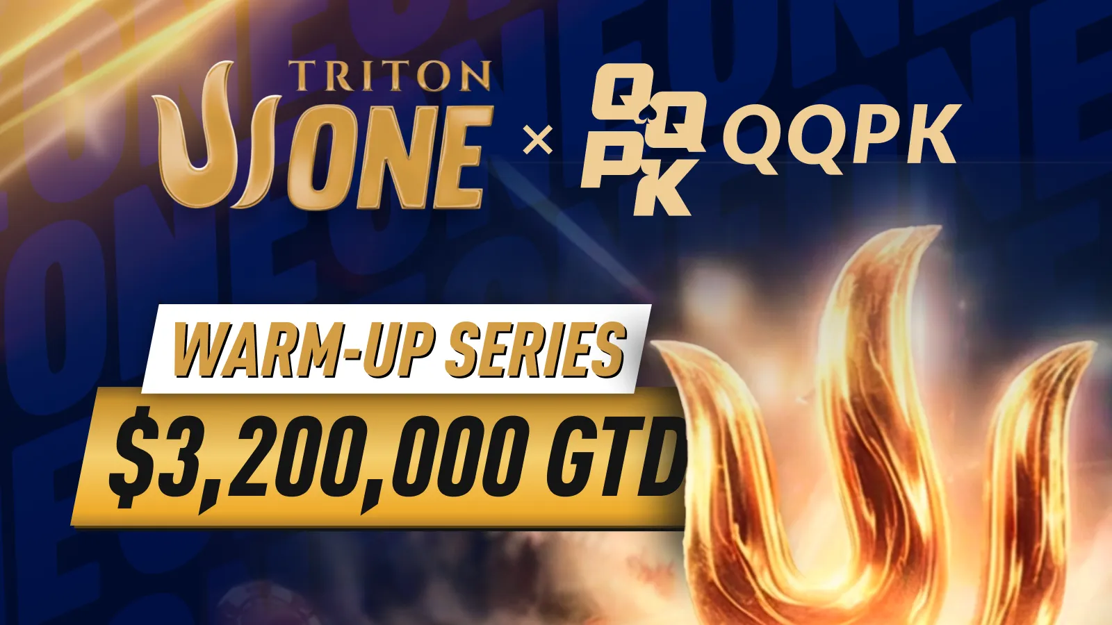 Triton ONE Warm-Up Series on QQPK