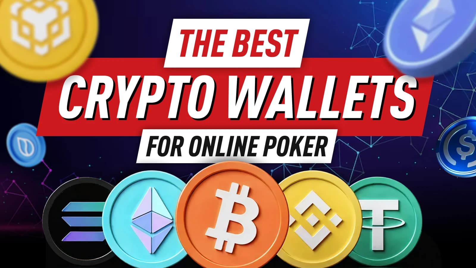 The Best Crypto Wallets for Online Poker 2026