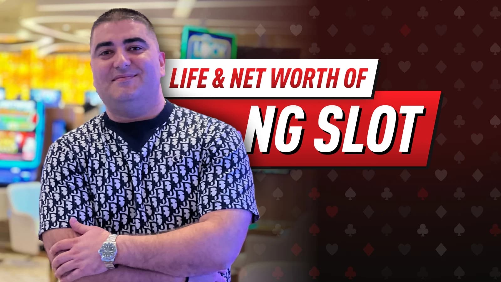 NG Slot Net Worth & Life: Who Is Narek Gharibyan?