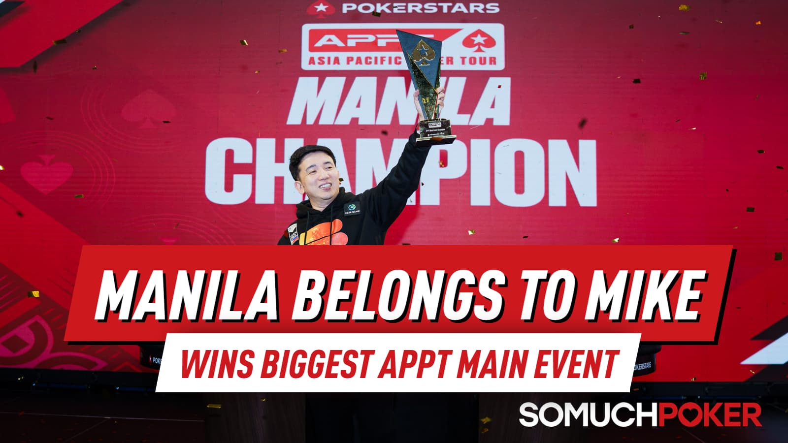 Mike Takayama Wins Biggest APPT Manila Main Event Ever for PHP 15.5M