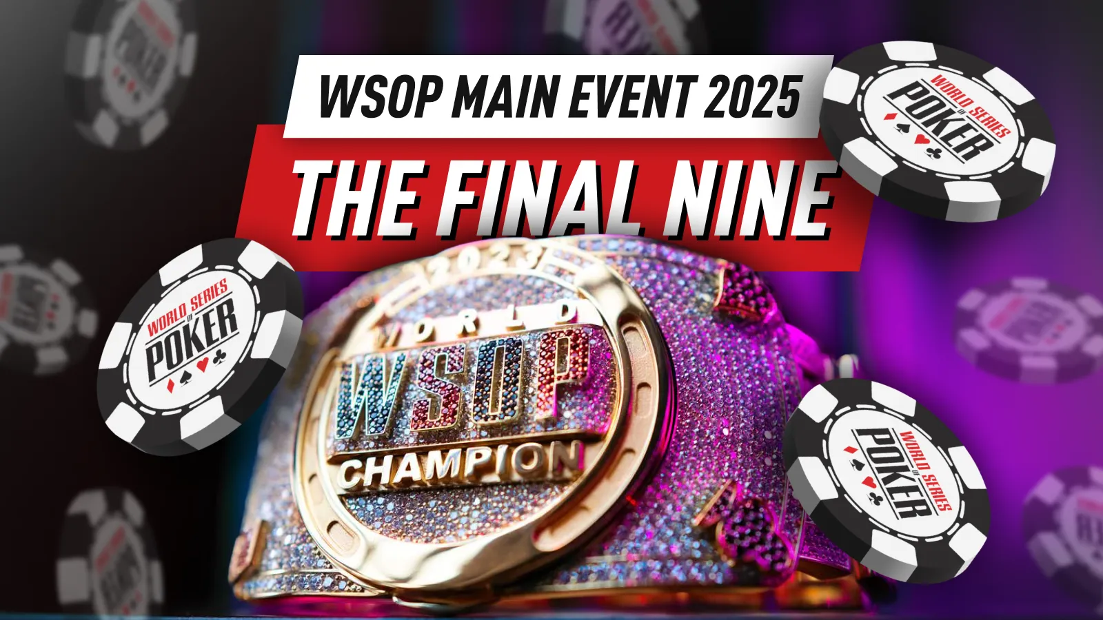 2025 WSOP Main Event Down To Final 9; Daehyung Lee Holds Torch For Asia
