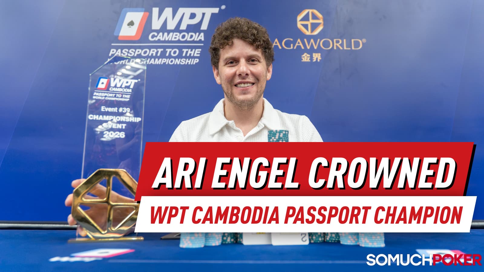 Ari Engel’s First NagaWorld Trip Ends in Gold, Bags Championship Event Trophy