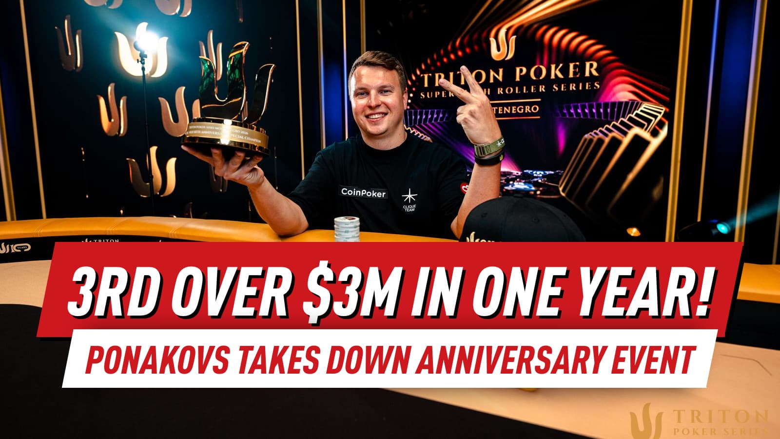 "I Was Basically Broke in 2017" — Aleks Ponakovs Wins Triton Montenegro Anniversary Special for $3M