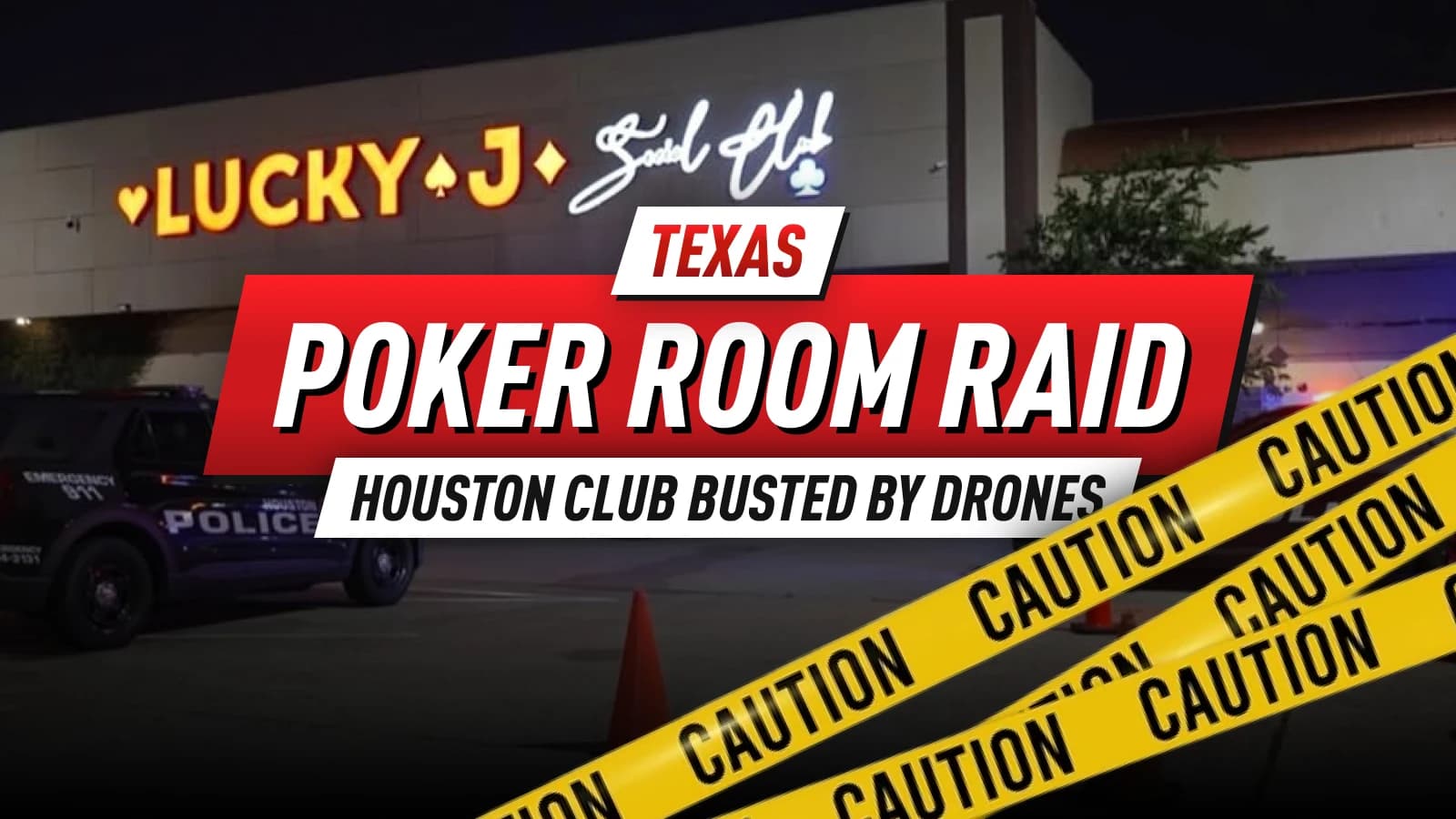 Dramatic Texas Poker Room Raid: Drone Tactics at Lucky J's