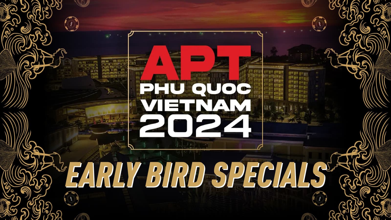 Vietnam Poker Tour Early Bird Specials for APT Phu Quoc Stop in November 2024