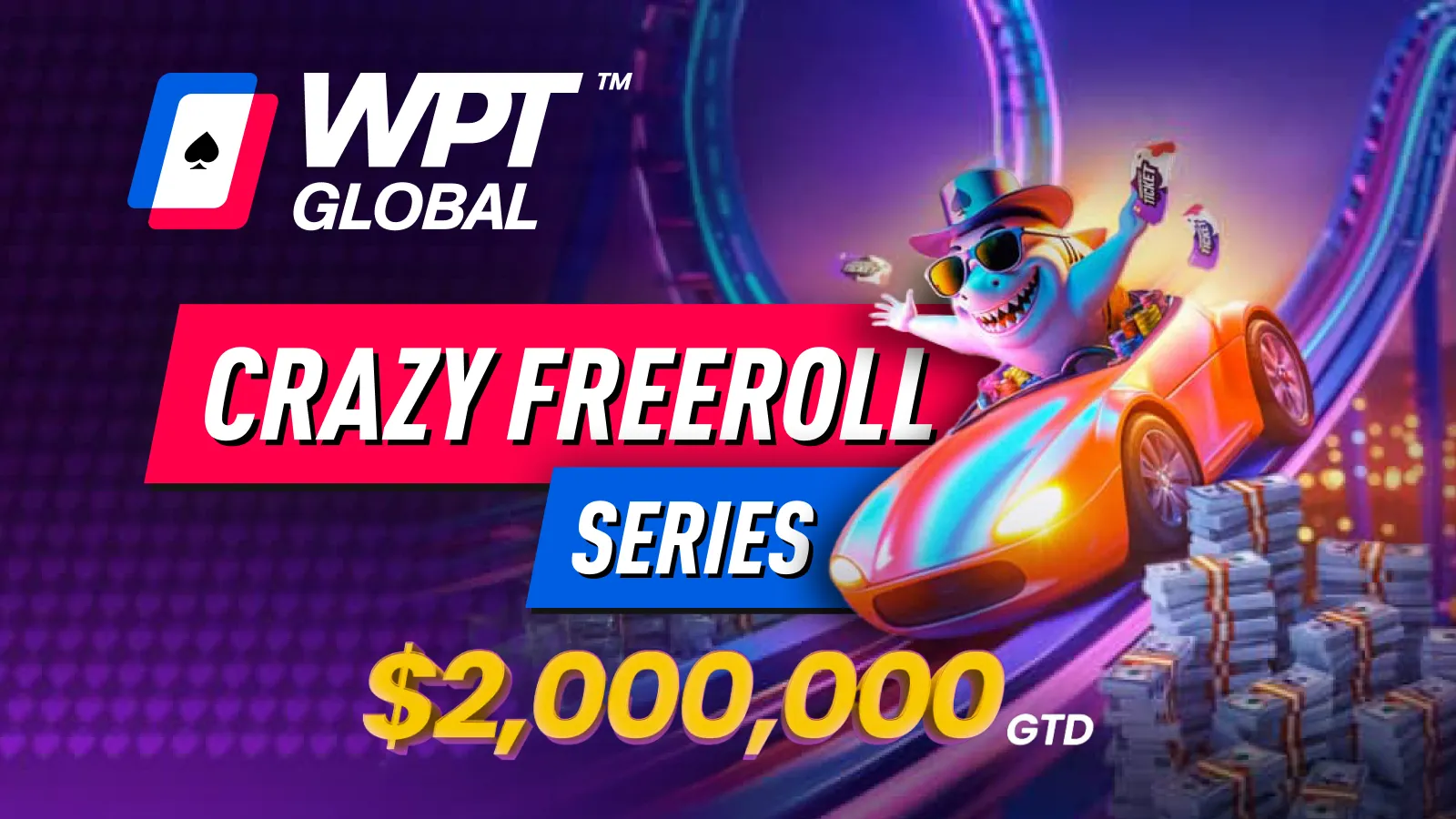 WPT Global Crazy Freeroll Series Is Back!