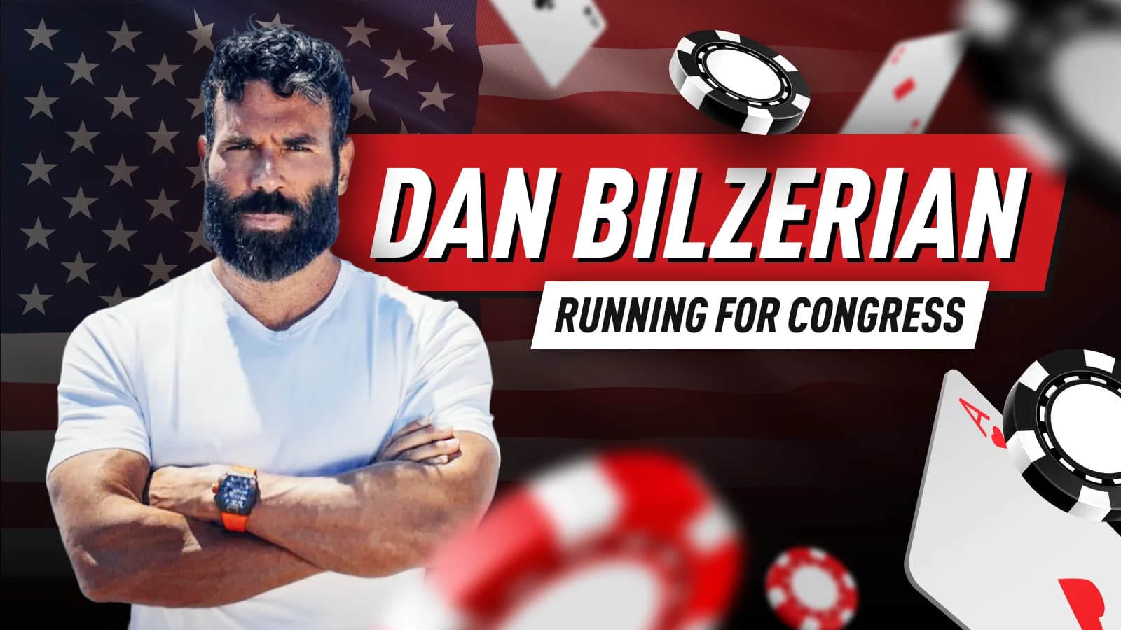Dan Bilzerian Running for Congress: What You Need to Know