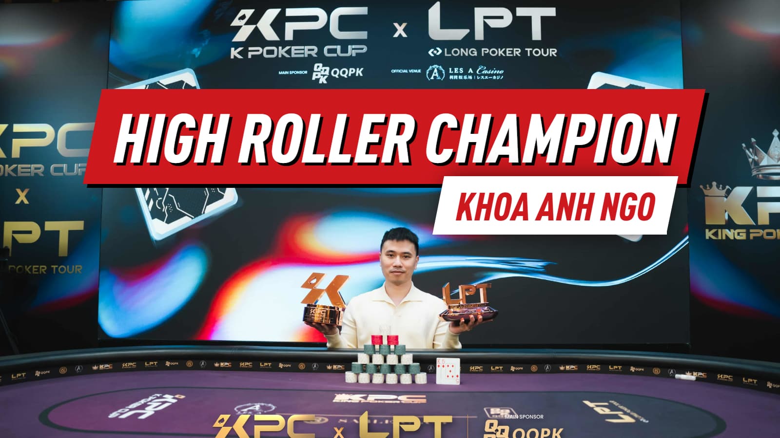 Khoa Anh Ngo Wins KPC x LPT Series 2026 High Roller for KRW 181.7M