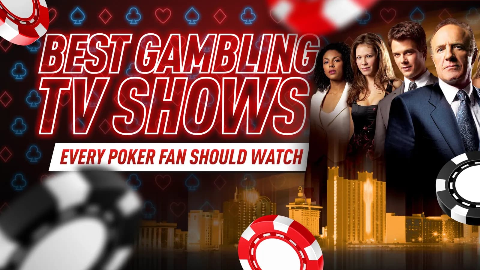 Poker in Pop Culture: The Best Gambling TV Shows Every Poker Fan Should Watch
