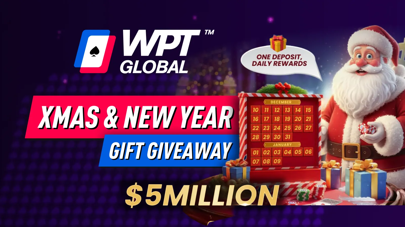 WPT Global $5 Million Christmas & New Year Gift Giveaway