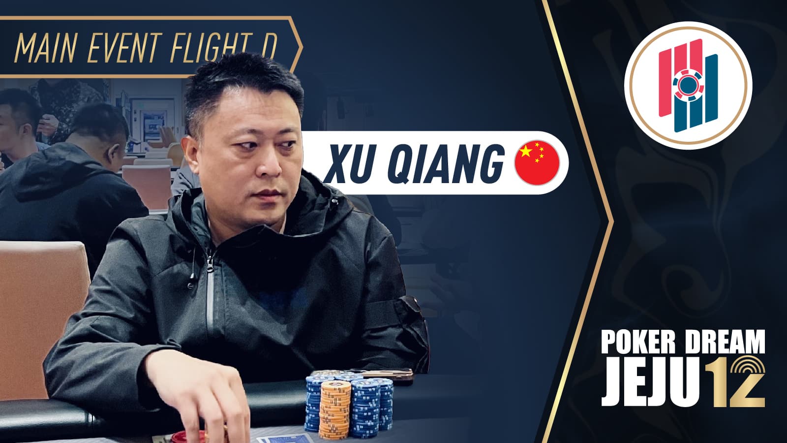 Li Xinze, Xu Qiang Top Poker Dream Jeju 12 Main Event Flights; Liu Tian Banks QQPK Mystery Bounty