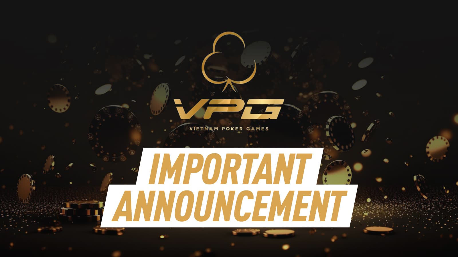 Vietnam Poker Games Releases Statement On VPG Ho Chi Minh Abrupt Cancellation