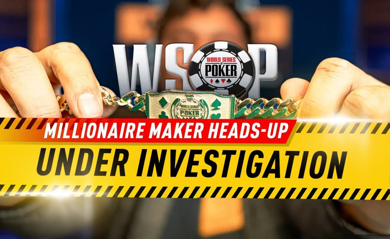 2025 WSOP Millionaire Maker Heads-Up Duel Sparks Controversy