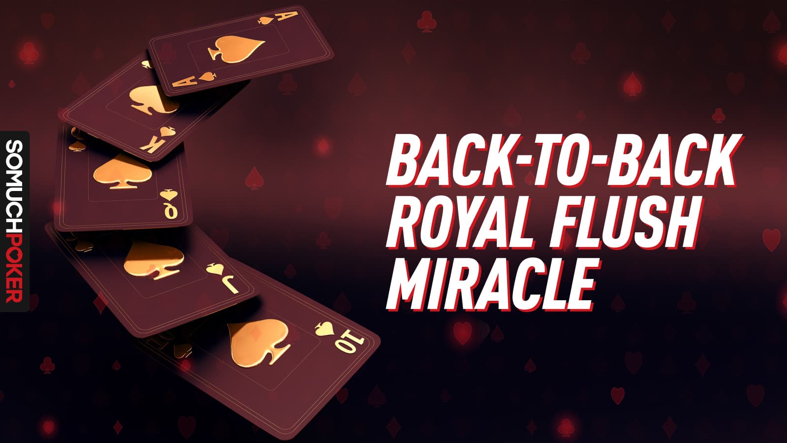 Back-To-Back Royal Flush Miracle: GGPoker Player Defies Incredible 422 Billion-to-1 Odds