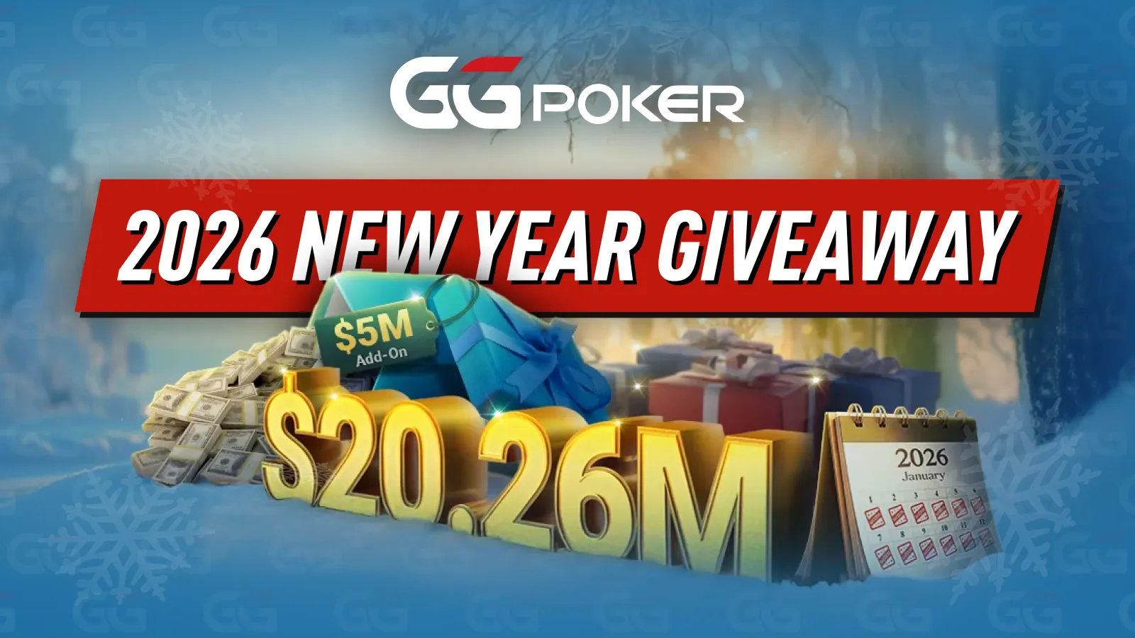 Kick Off 2026 with the GGPoker – Over $20M in Prizes!