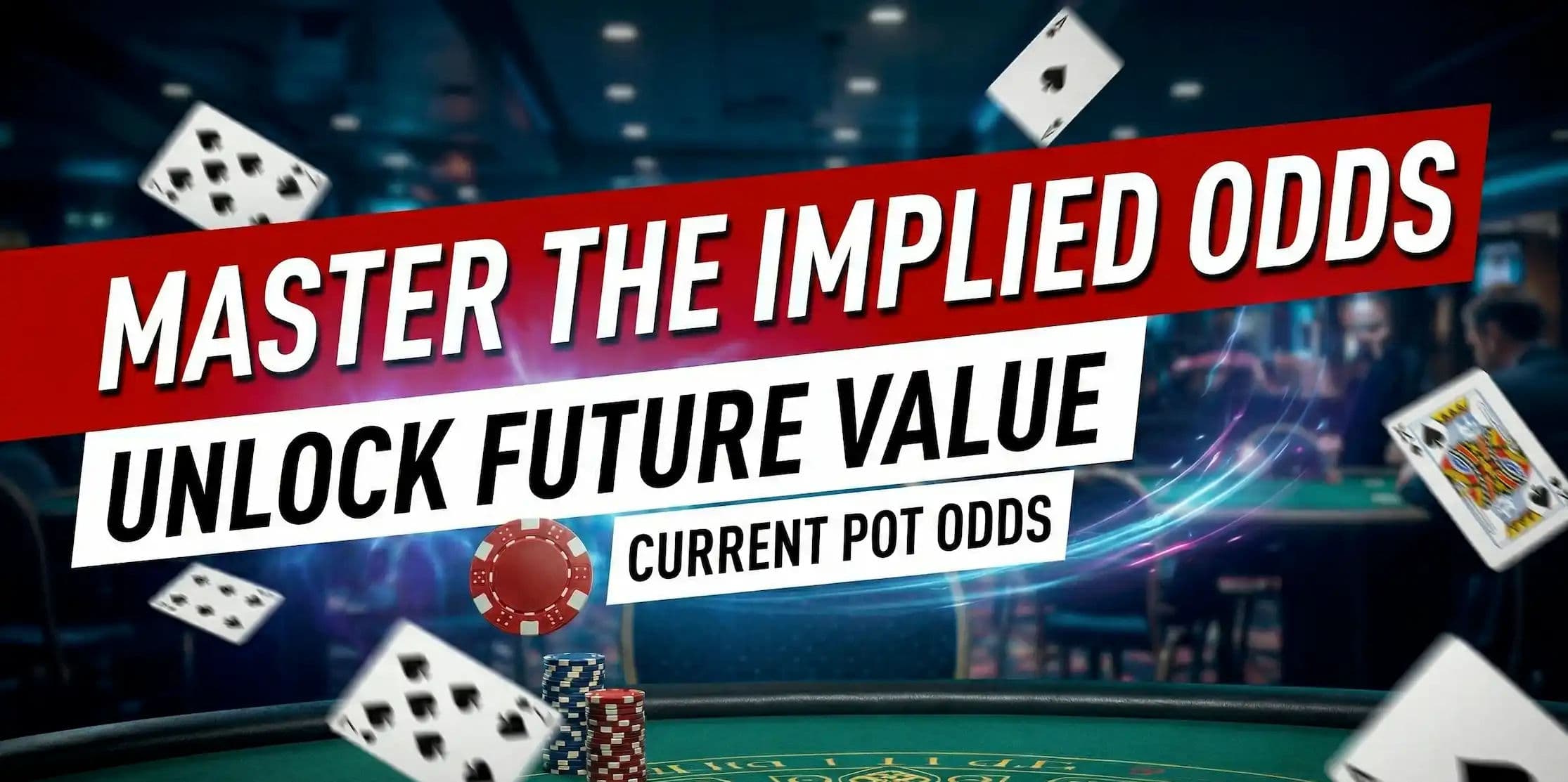 Implied Odds
