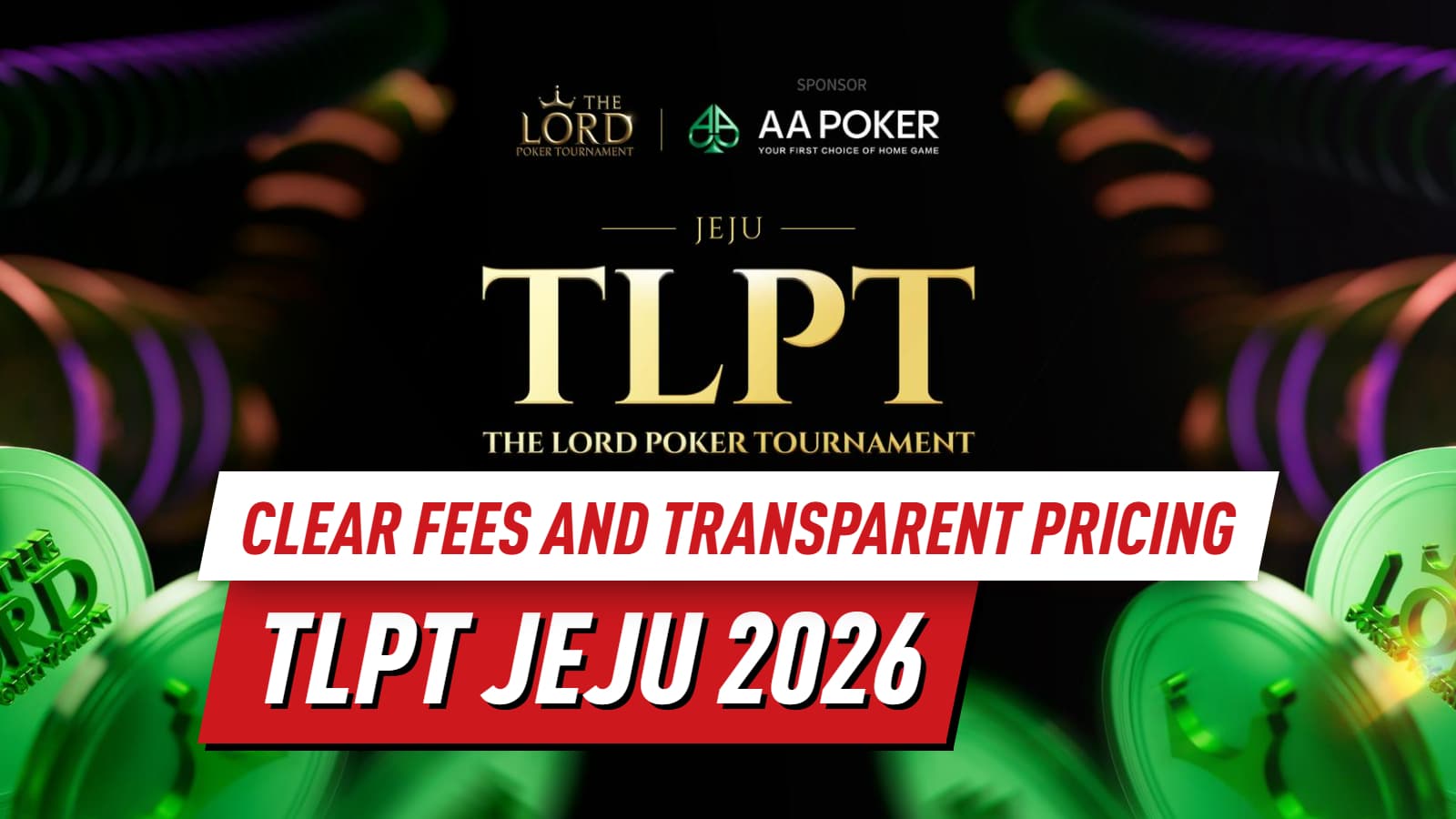 TLPT Jeju 2026 Highlights Transparent Fees and High Roller Satellite Value