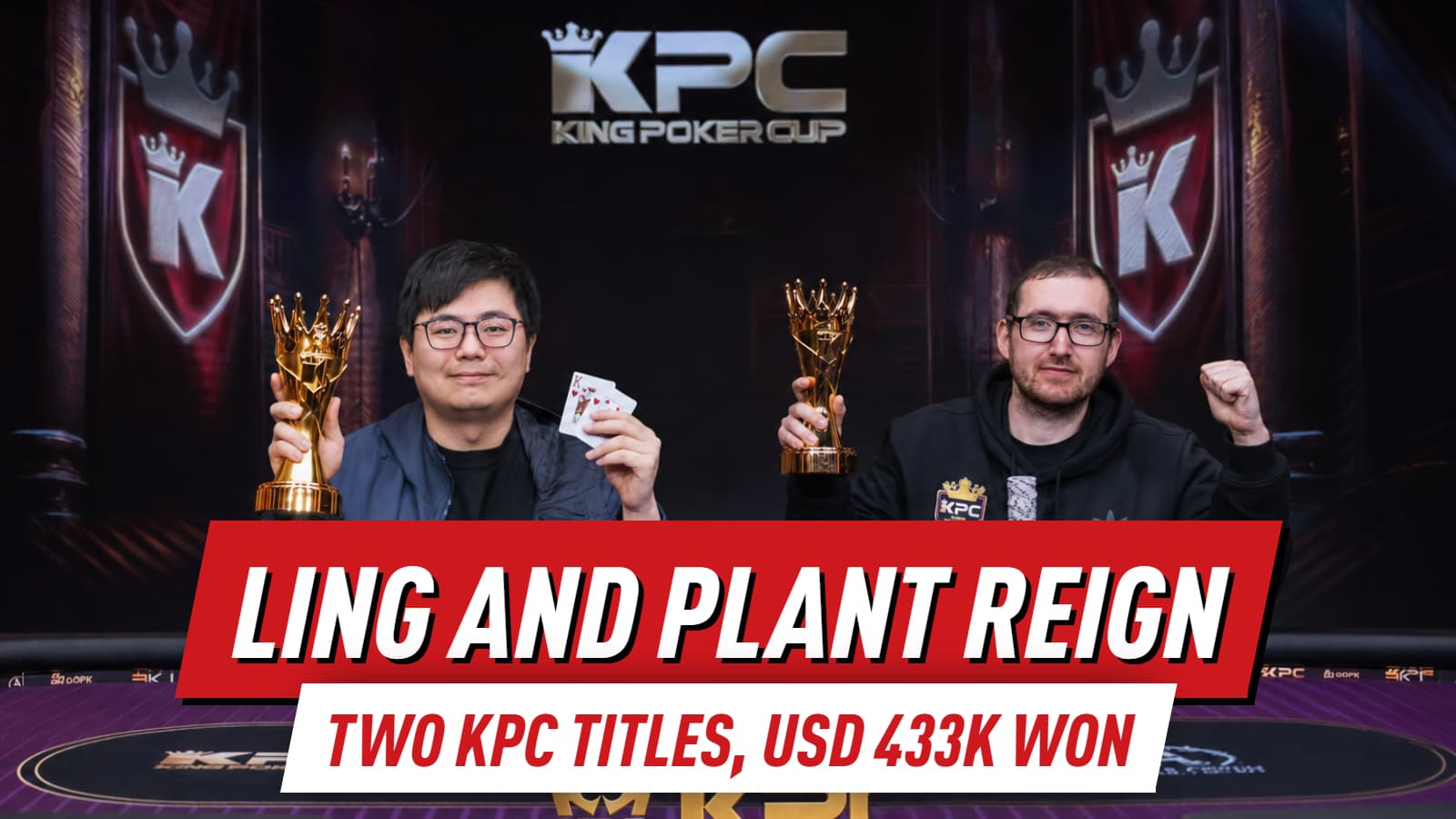Tien Loon Ling and Ryan Plant Claim Major King Poker Cup Titles